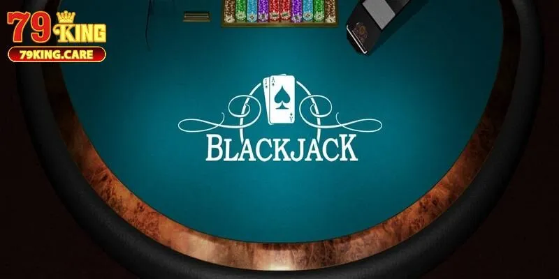 Game bài Blackjack 79KING là gì?