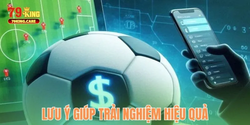 SBT Sports 79KING - Trải Nghiệm Cá Cược Thể Thao Đỉnh Cao 3 Những lưu ý quan trọng khi chơi tại SBT Sports 79KING